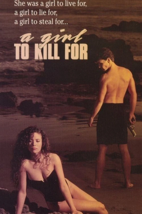 A Girl to Kill For Cartaz