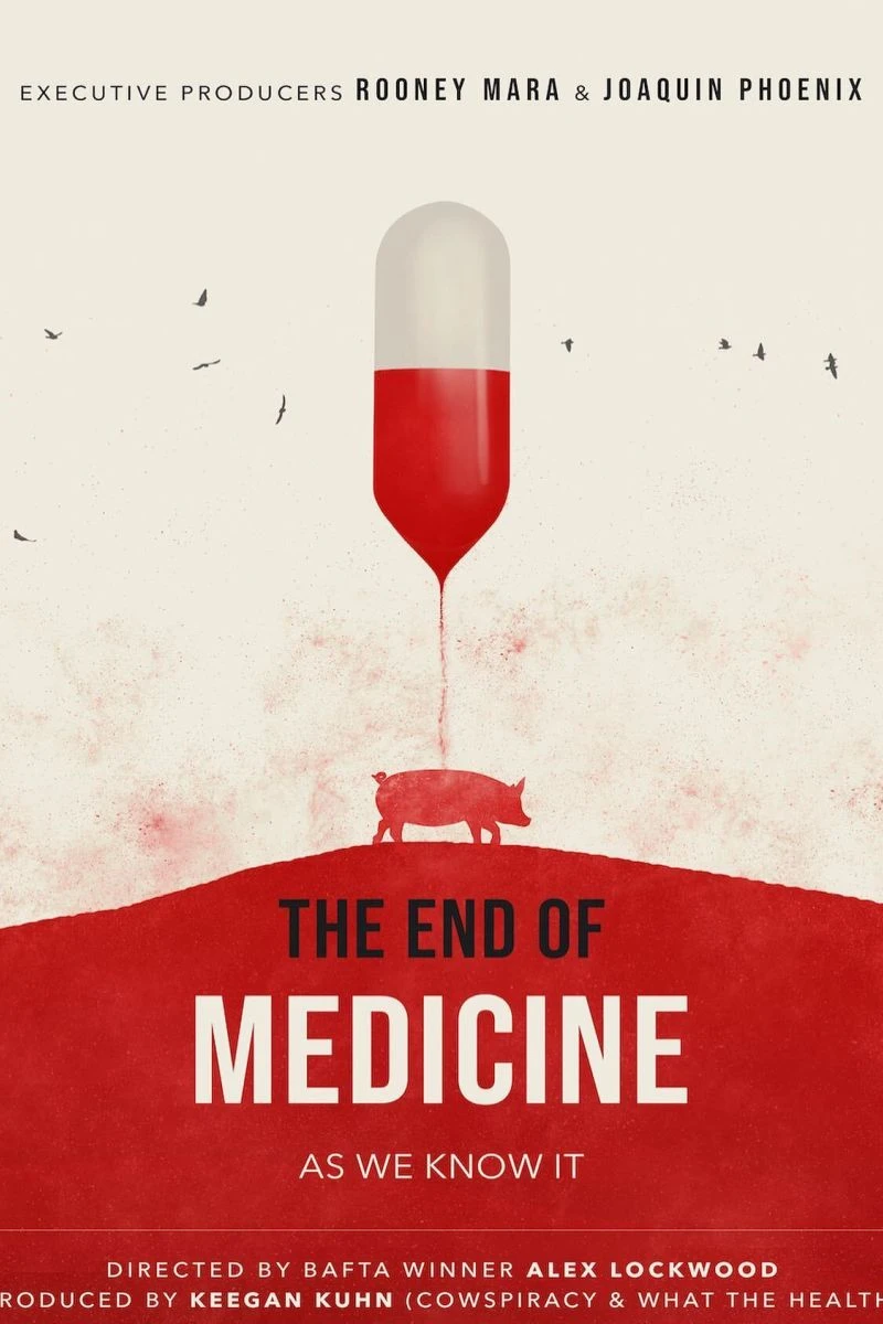 The End of Medicine Cartaz