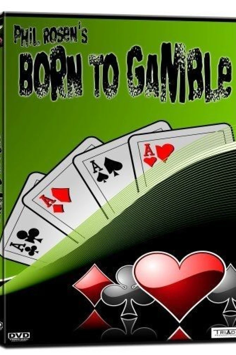 Born to Gamble Cartaz