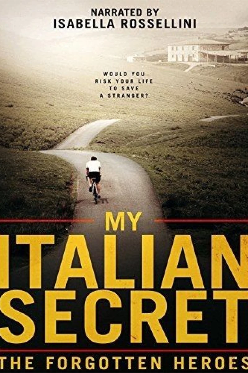 My Italian Secret: The Forgotten Heroes Cartaz